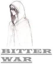 Bitter War!