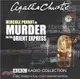 Murder on the Orient Express ― A BBC Radio 4 Full-cast Dramatisation