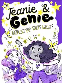 在飛比找三民網路書店優惠-Relax to the Max (Jeanie & Gen