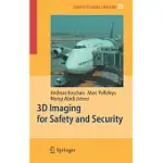 3D IMAGING FOR SAFETY AND SECURITY