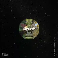 在飛比找博客來優惠-Skylab: The Nature of Building