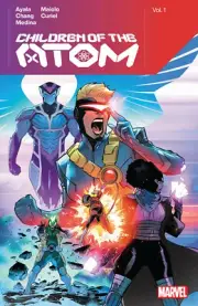 Children Of The Atom by Vita Ayala Vol. 1 TPB Softcover Graphic Novel