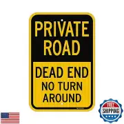 TandR Private Road Sign, Dead End Sign, Private Driveway Sign, 18" x 12" Engi