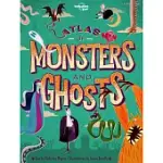 ATLAS OF MONSTERS AND GHOSTS
