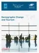 Demographic Change and Tourism