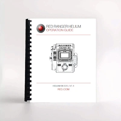 RED Ranger Helium Operation guide Manual