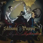 Mythmaker (remastered) (CD) - Skinny Puppy CD