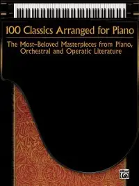 在飛比找博客來優惠-100 Classics Arranged for Pian