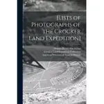 [LISTS OF PHOTOGRAPHS OF THE CROCKER LAND EXPEDITION]