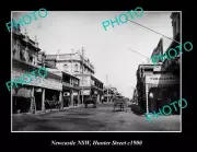 OLD 8x6 HISTORIC PHOTO OF NEWCASTLE NSW VIEW OF HUNTER STREET c1900