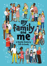 在飛比找誠品線上優惠-My Family and Me: A Family His