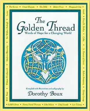 The Golden Thread: Words of Wisdom for a Changing World