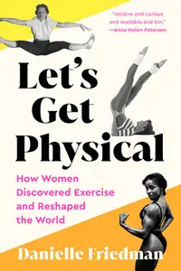 在飛比找誠品線上優惠-Let's Get Physical: How Women 