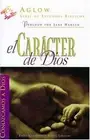 El Caracter de Dios by Eadie Goodboy, Tapa Rustica
