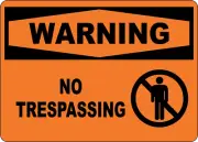 OSHA WARNING: NO TRESPASSING| Laminated Vinyl Decal Sticker Label