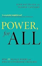 Power, For All: How It Really Works and Why It's Everyone's Business