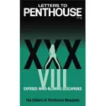 LETTERS TO PENTHOUSE XXXVIII: EXPOSED: MIND-BLOWING SEXCAPADES