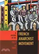 A History of the French Anarchist Movement, 1917-1945