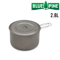在飛比找蝦皮商城優惠-BLUE PINE 台灣 2.8L 輕量鈦鍋 露營炊具 B7