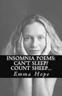 Insomnia Poems: Can't Sleep? Count Sheep by Emma Hope (English) Paperback Book