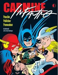 在飛比找博客來優惠-Carmine Infantino: Penciler, P