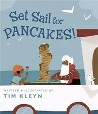 在飛比找三民網路書店優惠-Set Sail For Pancakes!