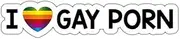 AIMALL Funny Car Window Bumper Sticker, "I Love Gay Porn" Prank Decal for Jokes, Gay Pride Decoration, Strong Adhesive for Cars and Laptops