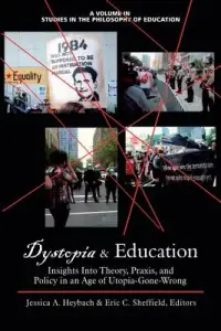 在飛比找博客來優惠-Dystopia & Education: Insights