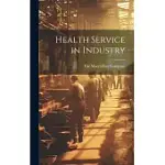 HEALTH SERVICE IN INDUSTRY