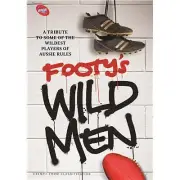B15 BRAND NEW SEALED AFL Footy's Wild Men (DVD, 2015) Aussie Rules Footy