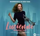 Renaudin-Vary,Lucien - Mademoiselle in New York [New CD]