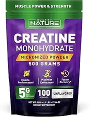 Built by Nature Creatine Monohydrate Micronized Powder – Unflavored, 5000mg (5g) Per Serving, 100 Servings (500g) – Vegan, Non-GMO, Gluten-Free – Supports Muscle Strength and Workout Recovery