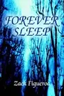 Forever Sleep by Zack Figueroa (English) Paperback Book
