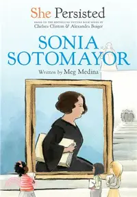 在飛比找三民網路書店優惠-She Persisted: Sonia Sotomayor