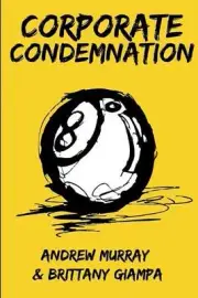 Corporate Condemnation by Brittany Giampa (English) Paperback Book