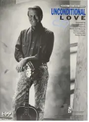 GLEN CAMPBELL "UNCONDITIONAL LOVE" SHEET MUSIC-PIANO/VOCAL/GUITAR-1991-BRAND NEW