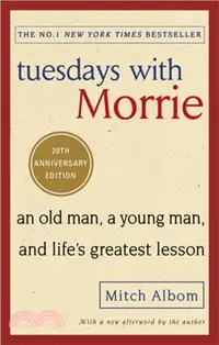 在飛比找三民網路書店優惠-Tuesdays With Morrie：An old ma