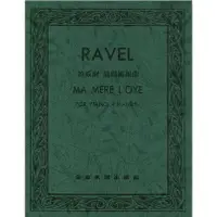 在飛比找樂天市場購物網優惠-【學興書局】Ravel 拉威爾 鵝媽媽組曲（四手聯彈）