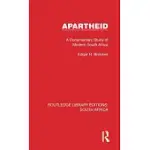 APARTHEID: A DOCUMENTARY STUDY OF MODERN SOUTH AFRICA