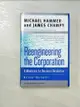 【書寶二手書T4／大學理工醫_LS8】Reengineering the Corporation: A Manifesto for Business Revolution_Hammer, Michael/ Champy, James