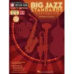 BIG JAZZ STANDARDS COLLECTION: FOR B FLAT, E FLAT, C AND BASS CLEF INSTRUMENTS