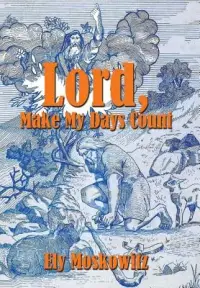 在飛比找博客來優惠-Lord, Make My Days Count