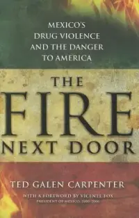 在飛比找博客來優惠-The Fire Next Door: Mexico’s D