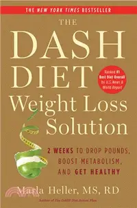 在飛比找三民網路書店優惠-The Dash Diet Weight Loss Solu