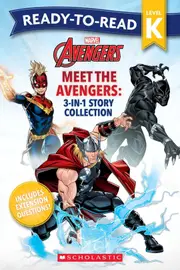 Meet the Avengers: 3-in-1 Story Collection - Ready-to-Read Level K (Marvel: Avengers))