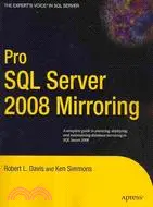 在飛比找三民網路書店優惠-Pro SQL Server 2008 Mirroring