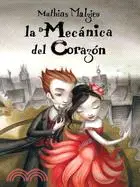 在飛比找三民網路書店優惠-Mecanica del corazon / The Boy