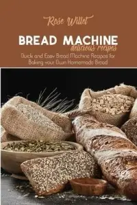 在飛比找博客來優惠-Bread Machine Delicious Recipe