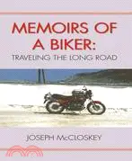 在飛比找三民網路書店優惠-Memoirs of a Biker ─ Traveling