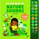 我的第一本大自然音效按鍵書(內含100種聲音以及英文單字)MY BIG BOOK OF NATURE SOUNDS